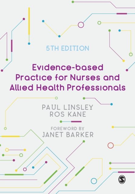 Evidence-based Practice for Nurses and Allied Health Professionals