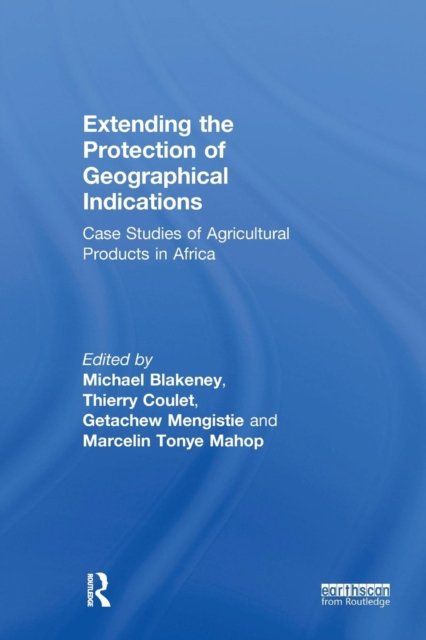 Extending the Protection of Geographical Indications