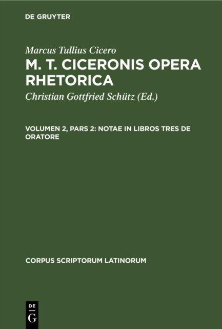 Notae in Libros Tres de Oratore