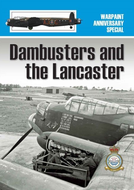 Dambusters and the Lancaster