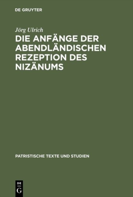 Die Anfange der abendlandischen Rezeption des Nizanums
