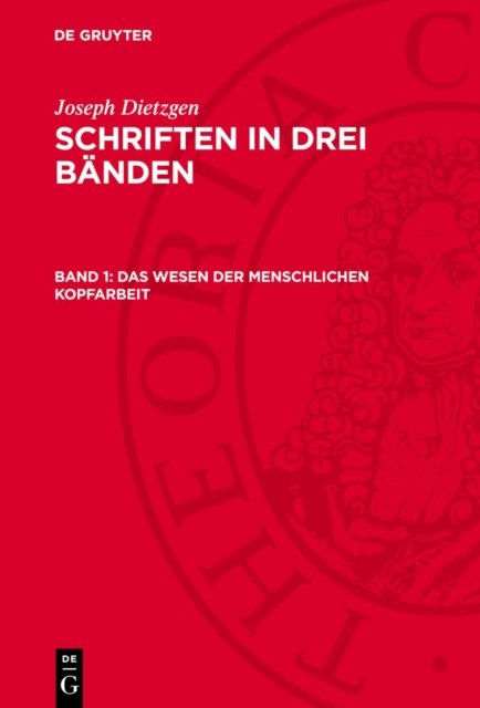 Das Wesen der menschlichen Kopfarbeit