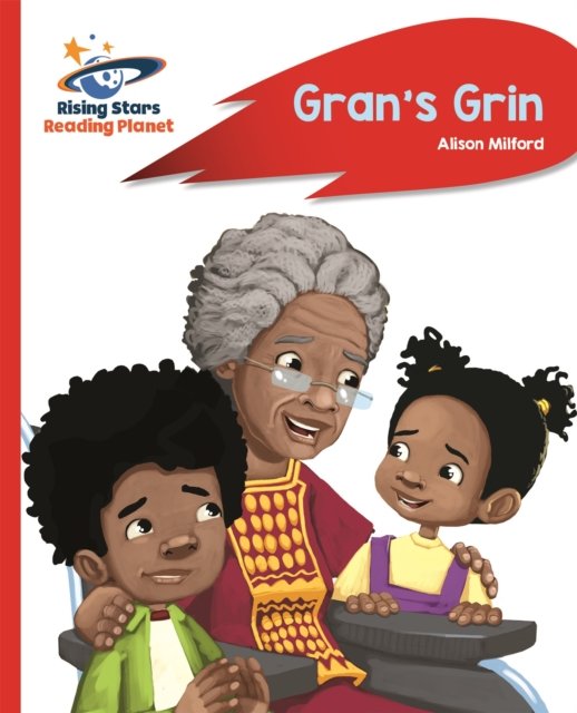 Reading Planet - Gran''s Grin - Red A: Rocket Phonics
