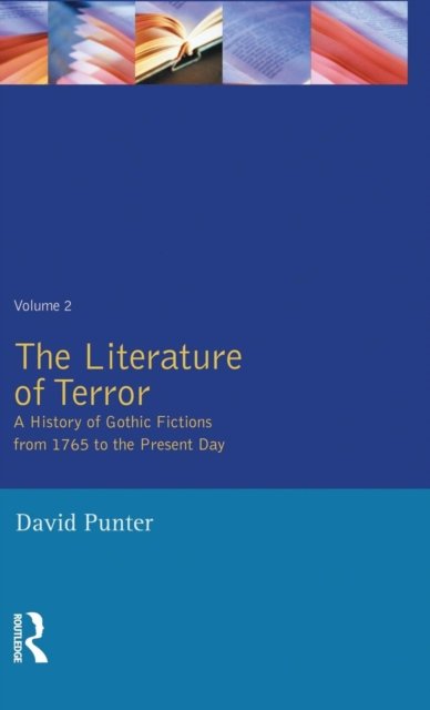 The Literature of Terror: Volume 2