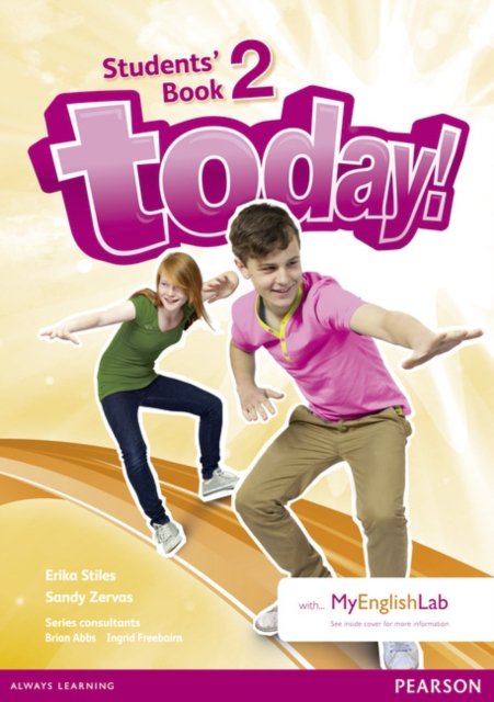 Today! 2 Students'' Book and MyLab Pack