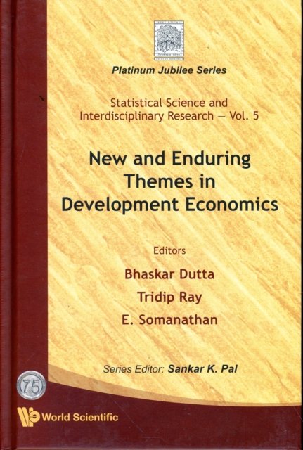New And Enduring Themes In Development Economics