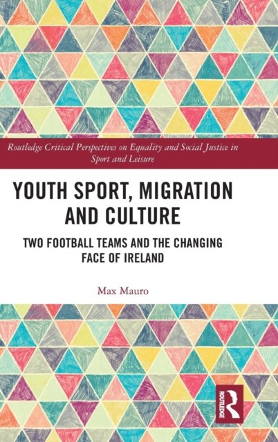 Youth Sport, Migration and Culture