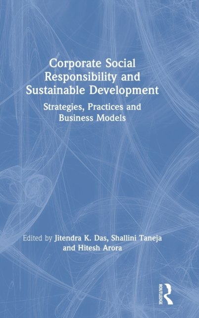 Corporate Social Responsibility and Sustainable Development