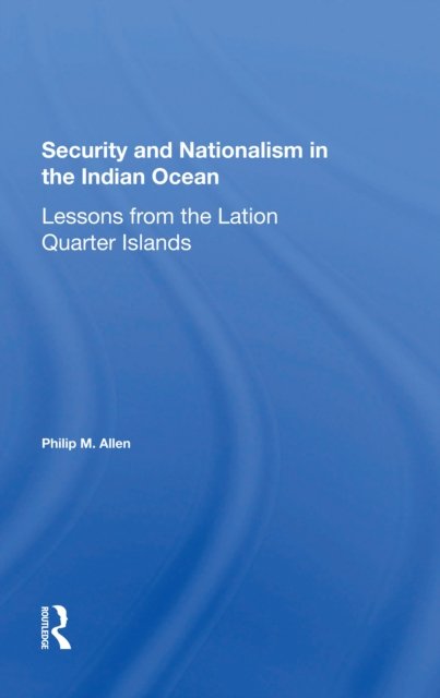Security And Nationalism In The Indian Ocean