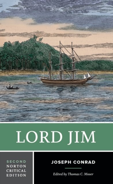 Lord Jim – A Norton Critical Edition