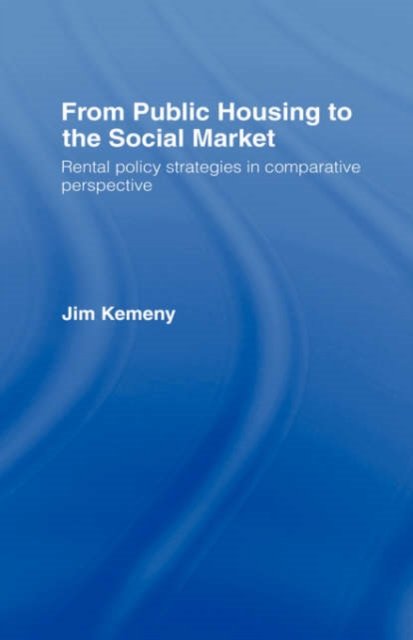 From Public Housing to the Social Market