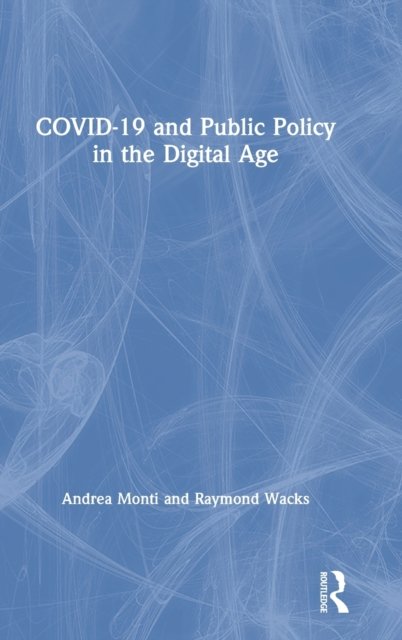 Covid-19 and Public Policy in the Digital Age