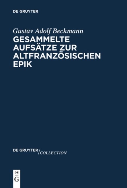 Gesammelte Aufsatze zur altfranzosischen Epik