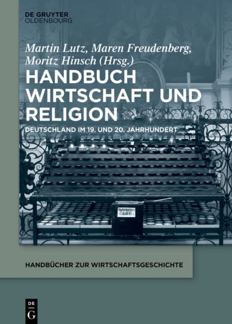 Handbuch Wirtschaft Und Religion
