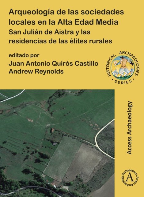 Arqueologia de las sociedades locales en la Alta Edad Media