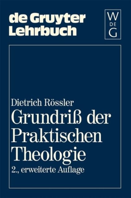 Grundriß Der Praktischen Theologie
