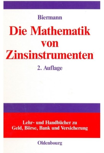 Mathematik von Zinsinstrumenten