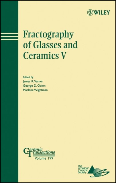 Fractography of Glasses and Ceramics V