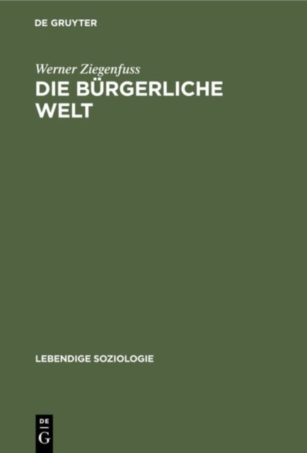 Die Burgerliche Welt