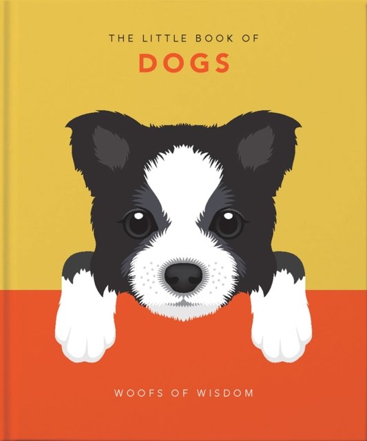 The Little Book of Dogs