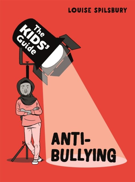 Kids'' Guide: Anti-Bullying