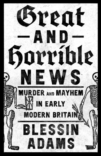 GREAT & HORRIBLE NEWS HB
