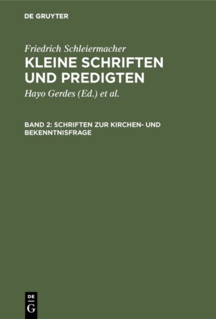 Schriften Zur Kirchen- Und Bekenntnisfrage