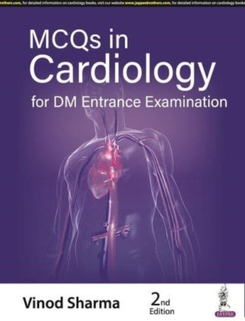 MCQs in Cardiology for DM Entrance Examination