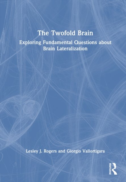 The Twofold Brain
