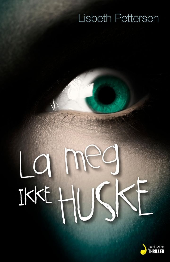 La meg ikke huske - thriller