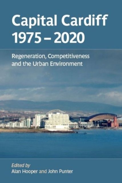 Capital Cardiff, 1975-2020