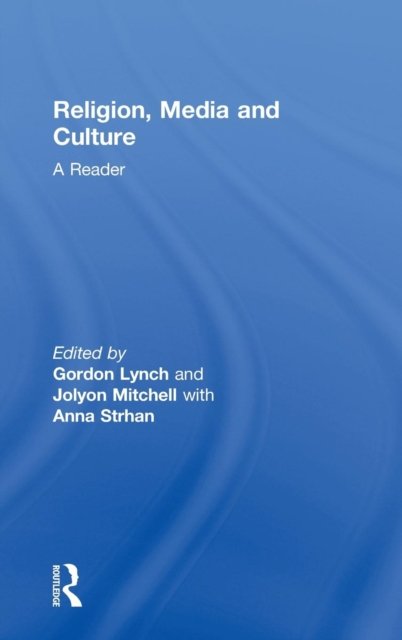 Religion, Media and Culture
