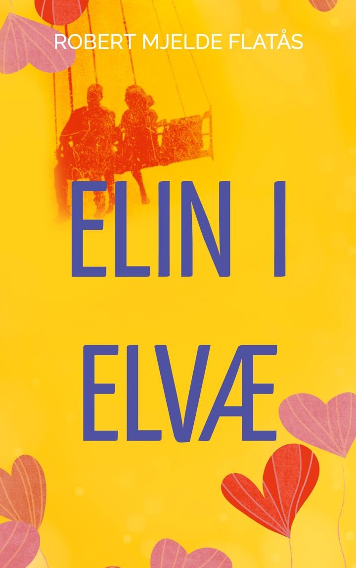 Elin i Elvæ - historisk roman