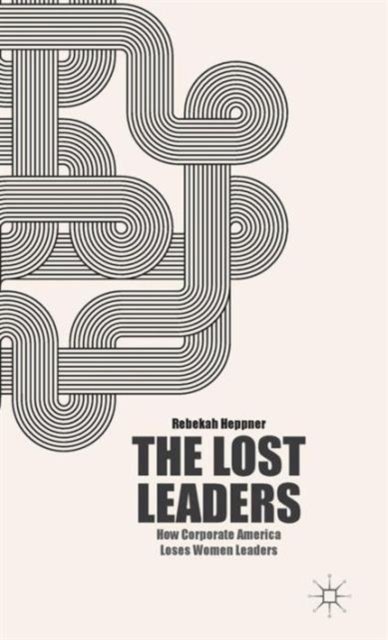 The Lost Leaders