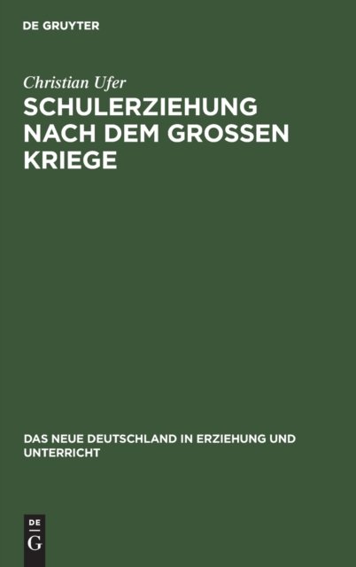 Schulerziehung Nach Dem Großen Kriege