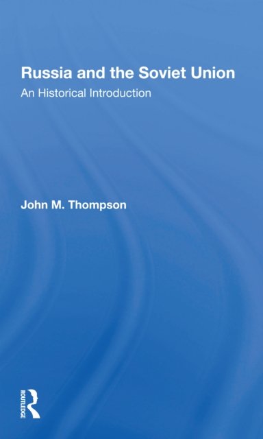 Russia And The Soviet Union
