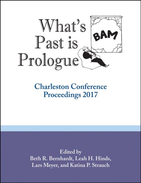 What’s Past Is Prologue