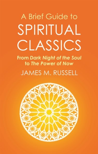 A Brief Guide to Spiritual Classics