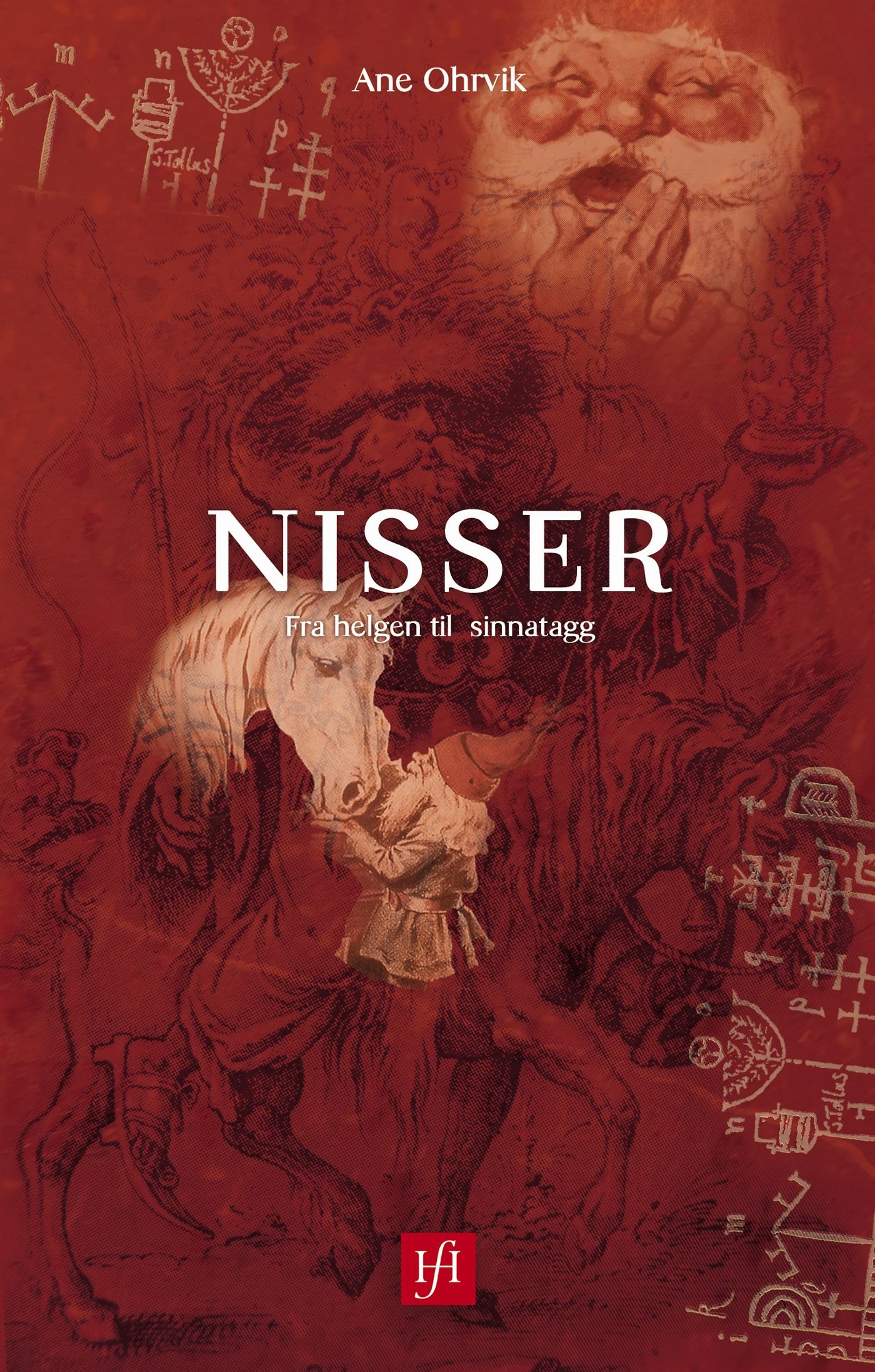 Nisser - fra helgen til sinnatagg