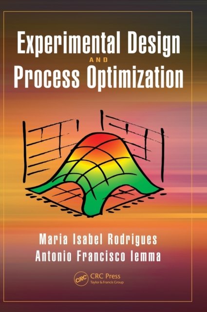 Experimental Design and Process Optimization