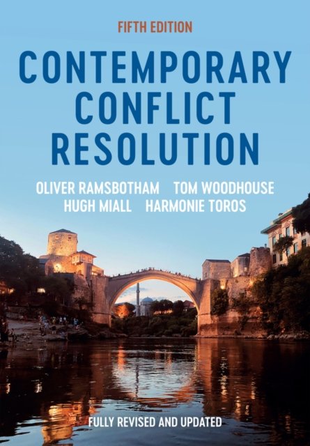 Contemporary Conflict Resolution, 5th Edition