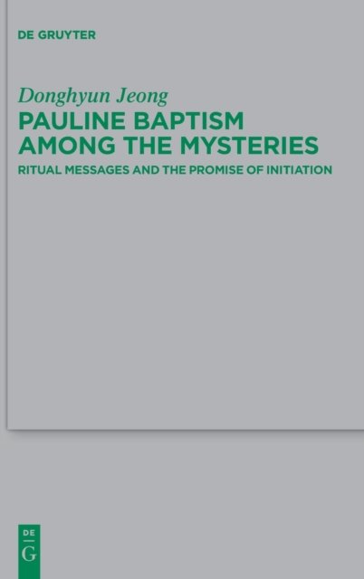 Pauline Baptism among the Mysteries