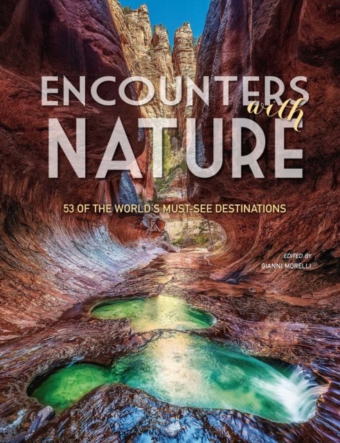 Encounters with Nature