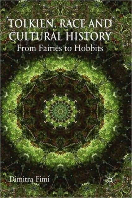 Tolkien, Race and Cultural History