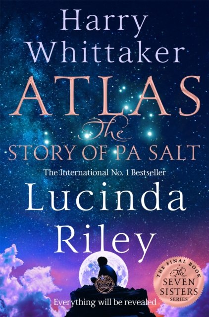 Atlas: The Story Of Pa Salt Av Lucinda Riley, Harry Whittaker