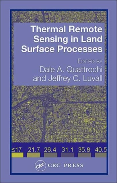 Thermal Remote Sensing in Land Surface Processing