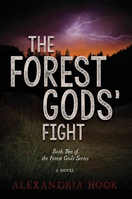 The Forest Gods'' Fight