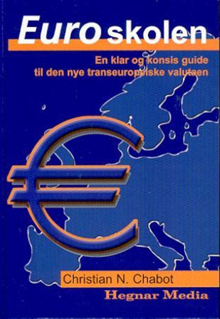 Euroskolen - en klar og konsis guide til den nye transeuropeiske valutaen