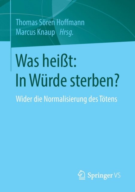 Was heißt: In Wurde sterben?