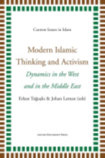 Modern Islamic Thinking and Activism